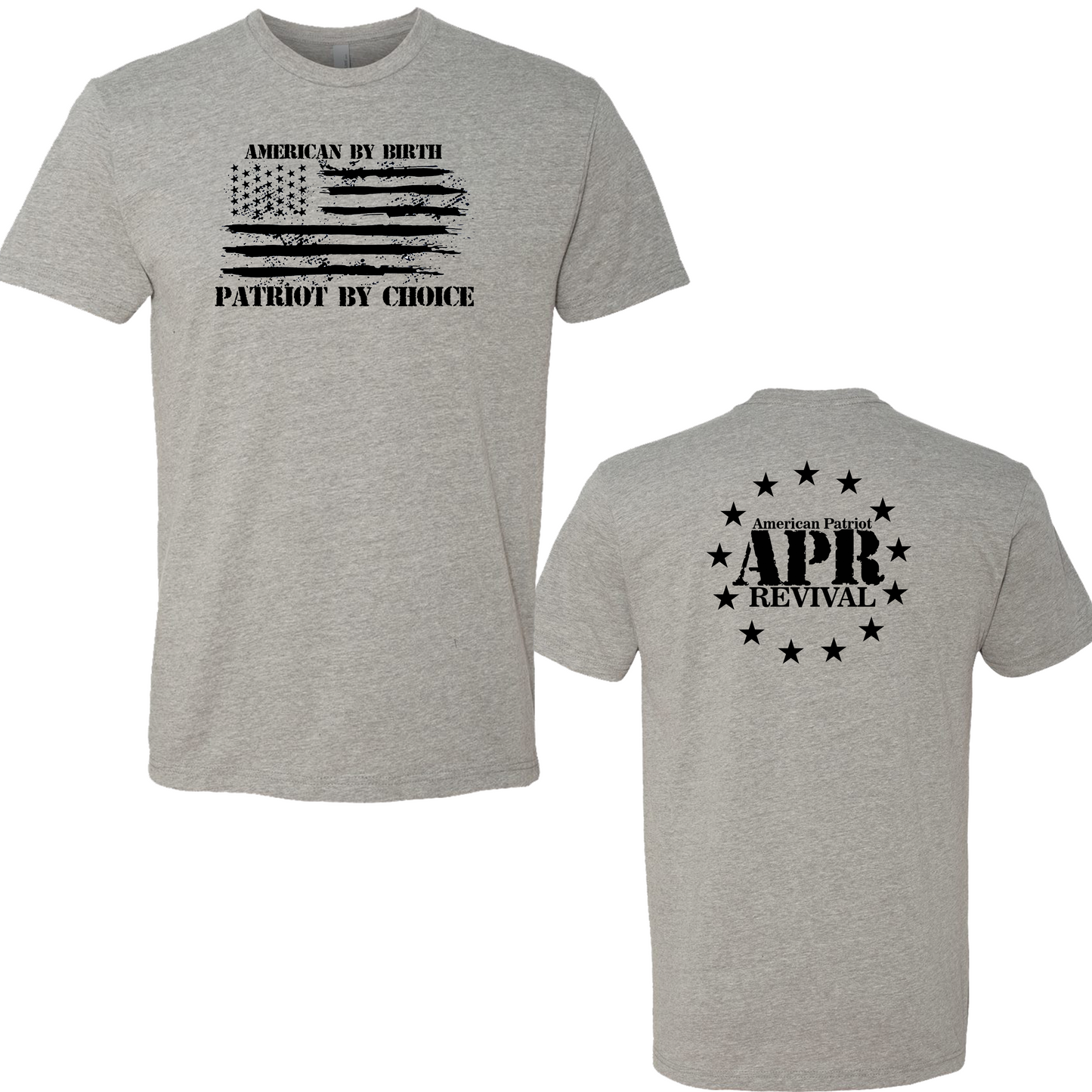 American by birth, Patriot by choice - Premium from American Patriot Revival - Just $24.99! Shop now at American Patriot RevivalAmerican by birth, Patriot by choice