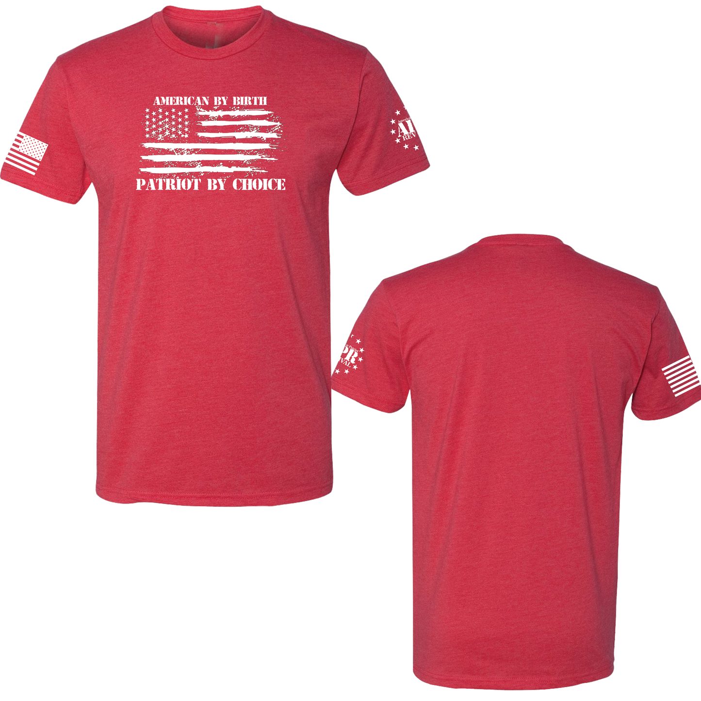 American by birth, Patriot by choice - Premium from American Patriot Revival - Just $24.99! Shop now at American Patriot RevivalAmerican by birth, Patriot by choice