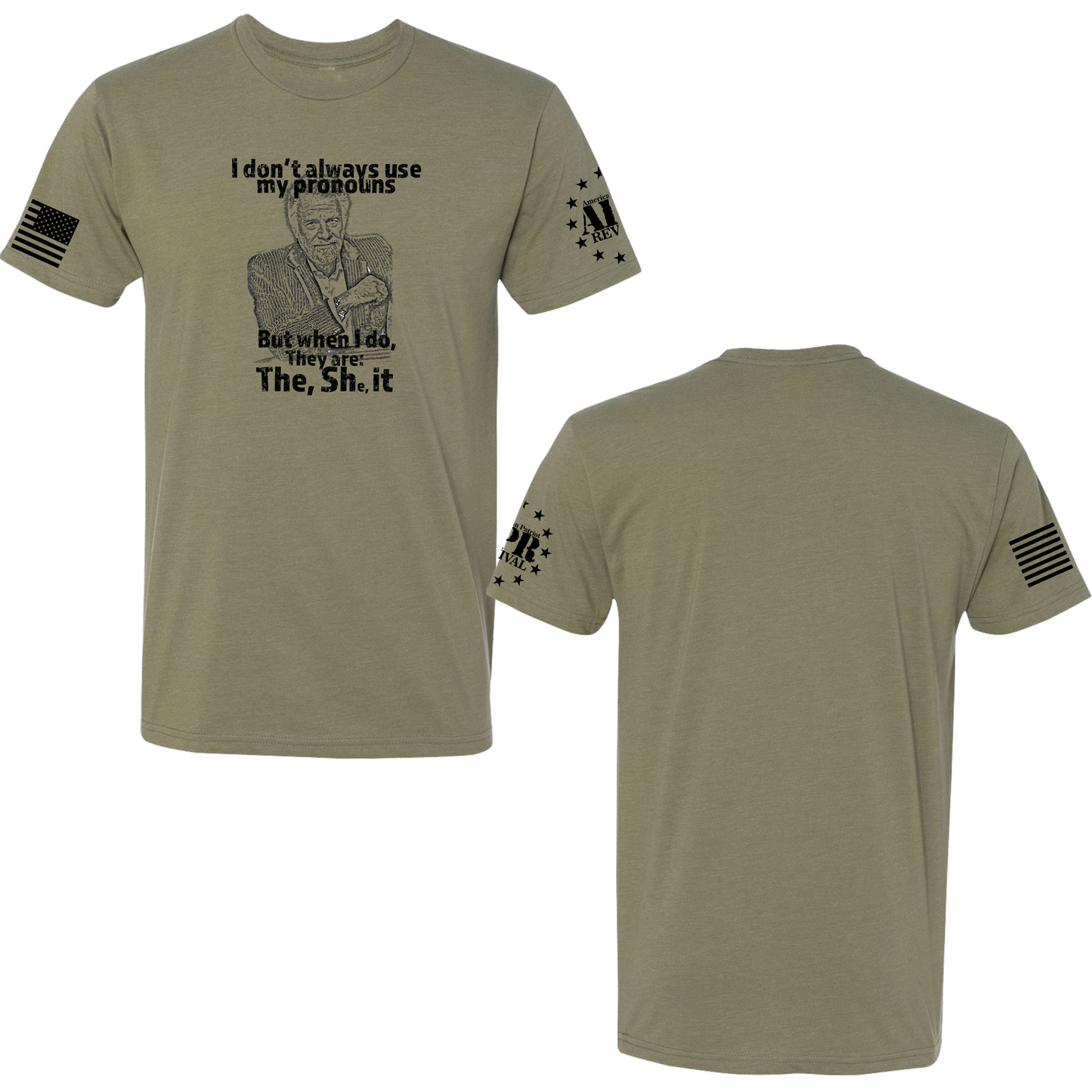 Pronouns - Premium from American Patriot Revival - Just $24.99! Shop now at American Patriot RevivalPronouns