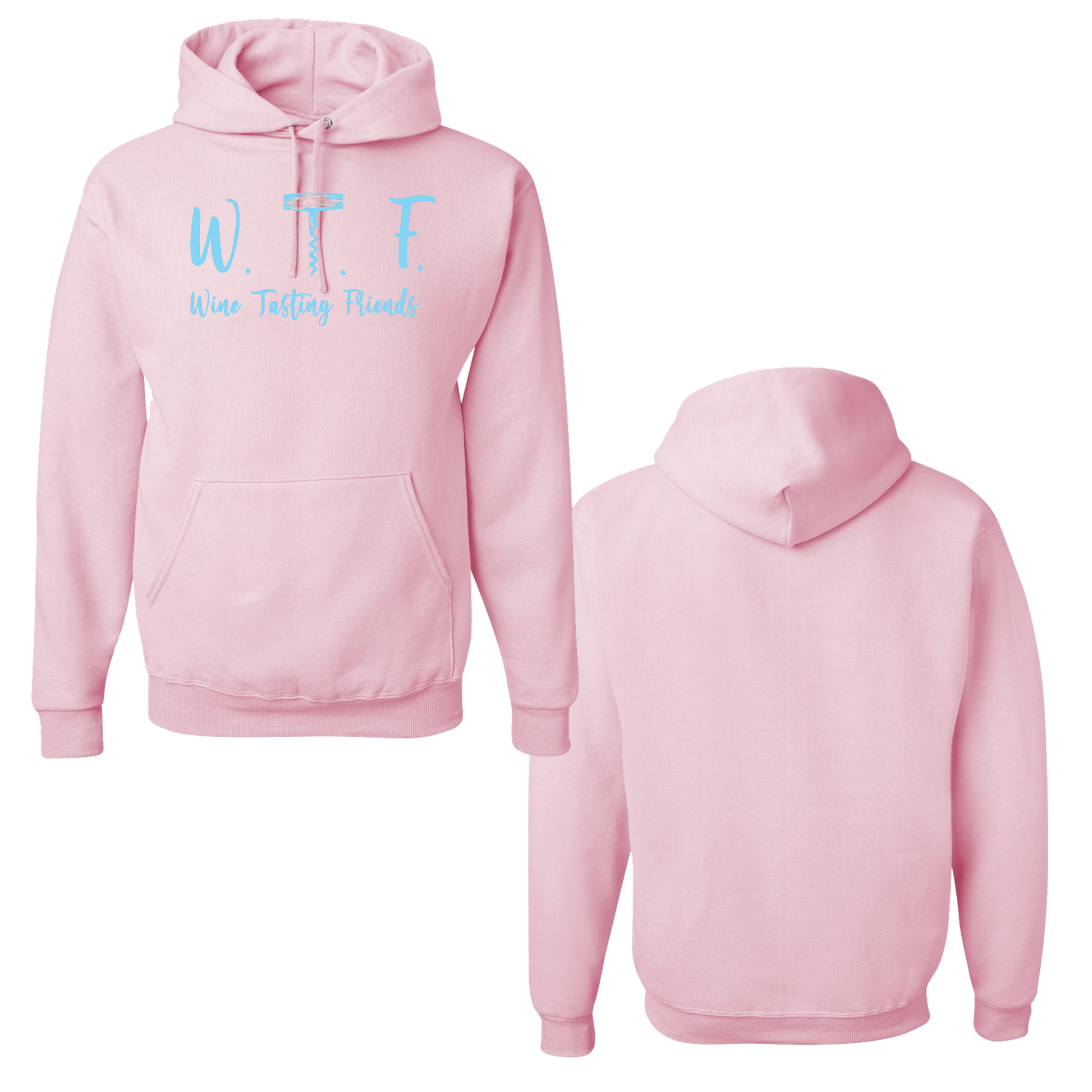 W.T.F.: Wine Tasting Friends Hoodie - Premium  from American Patriot Revival - Just $49.99! Shop now at American Patriot RevivalW.T.F.: Wine Tasting Friends Hoodie
