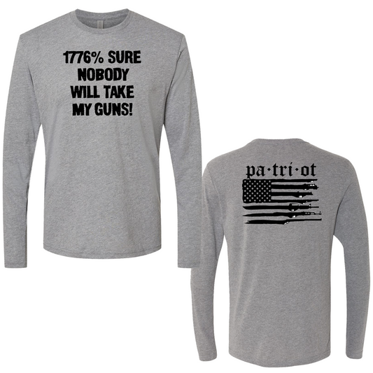 1776% Sure... Long Sleeve Tee Shirt - Premium  from American Patriot Revolution - Just $49.99! Shop now at American Patriot Revival1776% Sure... Long Sleeve Tee Shirt