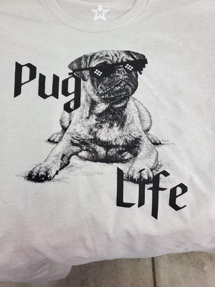 Pug Life - Premium  from American Patriot Revival - Just $24.99! Shop now at American Patriot RevivalPug Life